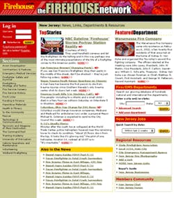 Firehouse Network: This exciting new service, launching soon, will have unique pages for every state and major English-speaking country combining the web links of the Fire-EMS Network, Firehouse.com and thousands of fire department profiles, plus daily-updated news links, local forums and resources and much more. Only at Firehouse.com. Firehouse Network: This exciting new service, launching soon, will have unique pages for every state and major English-speaking country combining the web links of the Fire-EMS Network, Firehouse.com and thousands of fire department profiles, plus daily-updated news links, local forums and resources and much more. Only at Firehouse.com.
