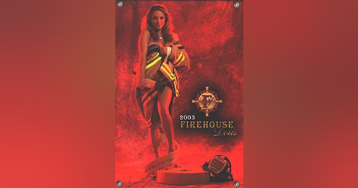 Firehouse Dolls Too Risque For IAFC Show Firehouse