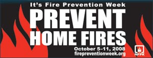 The NFPA has chosen the theme 'It's Fire Prevention Week: Prevent Home Fires!' to encourage people to stay safe in their havens.