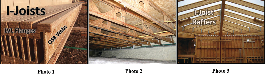 Photo 1 - Wood I-Joist, Photo 2 - Wood I-Rafter, Photo 3 - Wood I-Rafter