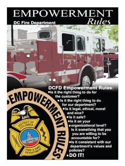The District of Columbia Fire Department&rsquo;s &ldquo;Empowerment Rules&rdquo; for members asks, &ldquo;Is it legal, ethical, moral and nice?&rdquo;