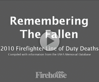 Click to view LODDs from 2010 on the Firehouse.com Video Library.