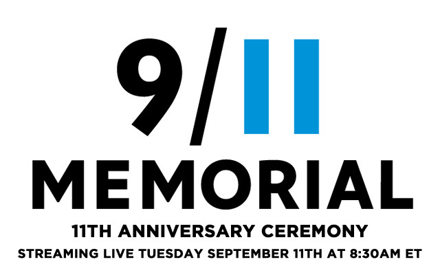 The National September 11 Memorial & Museum will provide a live webcast of the ceremony marking the 11th anniversary of the 9/11 terrorist attacks.