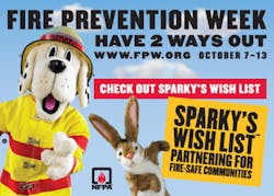 Fire Prevention Week 2012 launches this Sunday and has a special new component this year -- Sparky&rsquo;s Wish List.