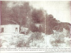 Photo taken on June 6, 1905, shows the first recorded fire in the City of Las Vegas, NV. The city had been founded just a month earlier. There was no organized fire protection at the time. Photo taken on June 6, 1905, shows the first recorded fire in the City of Las Vegas, NV. The city had been founded just a month earlier. There was no organized fire protection at the time.