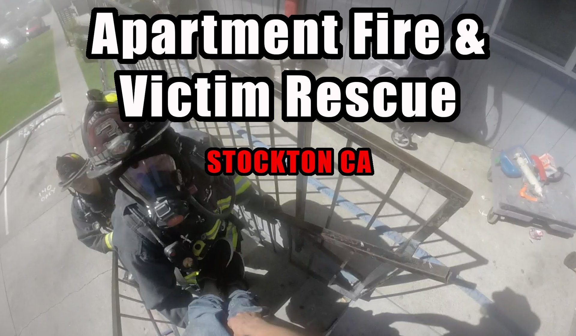 Firefighting Video - Stockton Firefighters Rescue Victim From Apartment ...