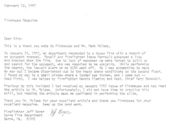 A letter to the editor that McLees received after writing his first article in Firehouse Magazine, showing him the power of his written word and its reach. A letter to the editor that McLees received after writing his first article in Firehouse Magazine, showing him the power of his written word and its reach.