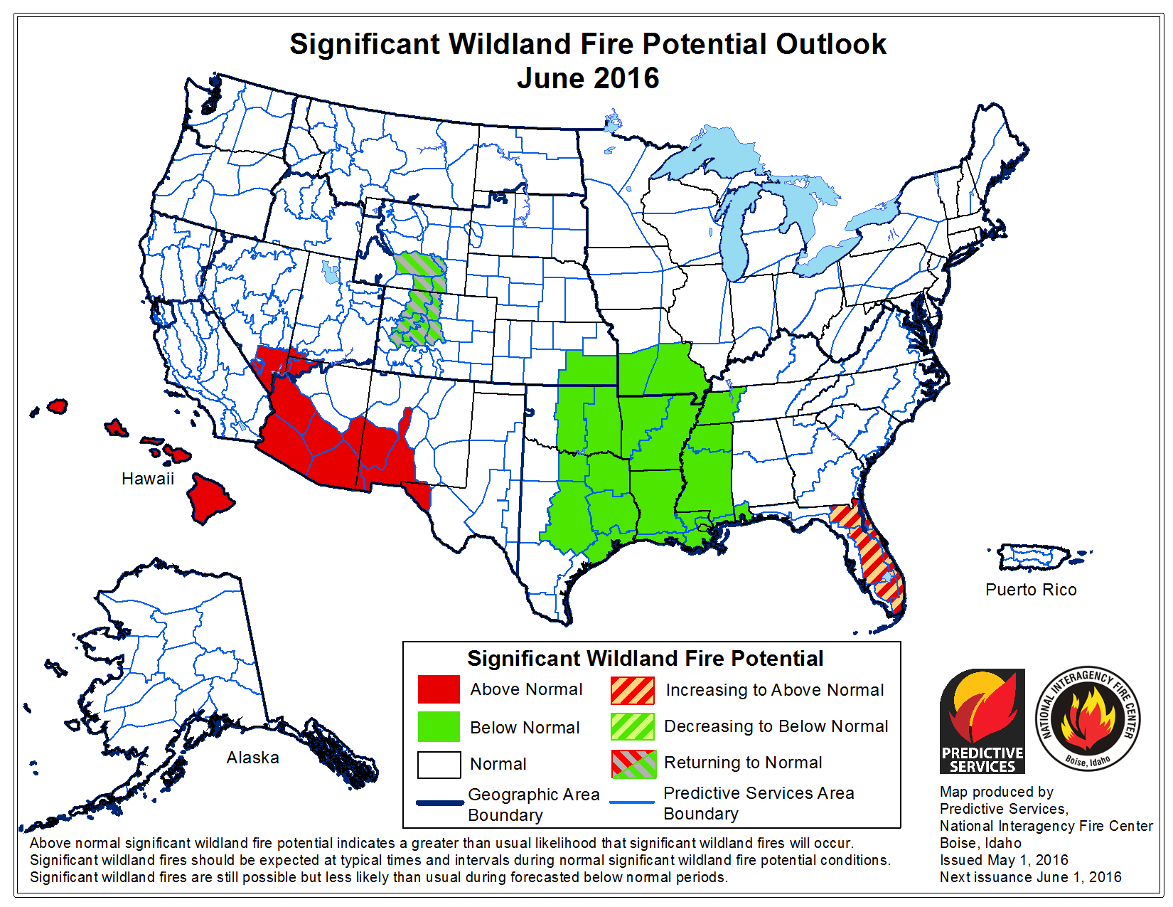 The National Interagency Fire Center's Significant Wildland Fire Potential Outlook for June 2016.