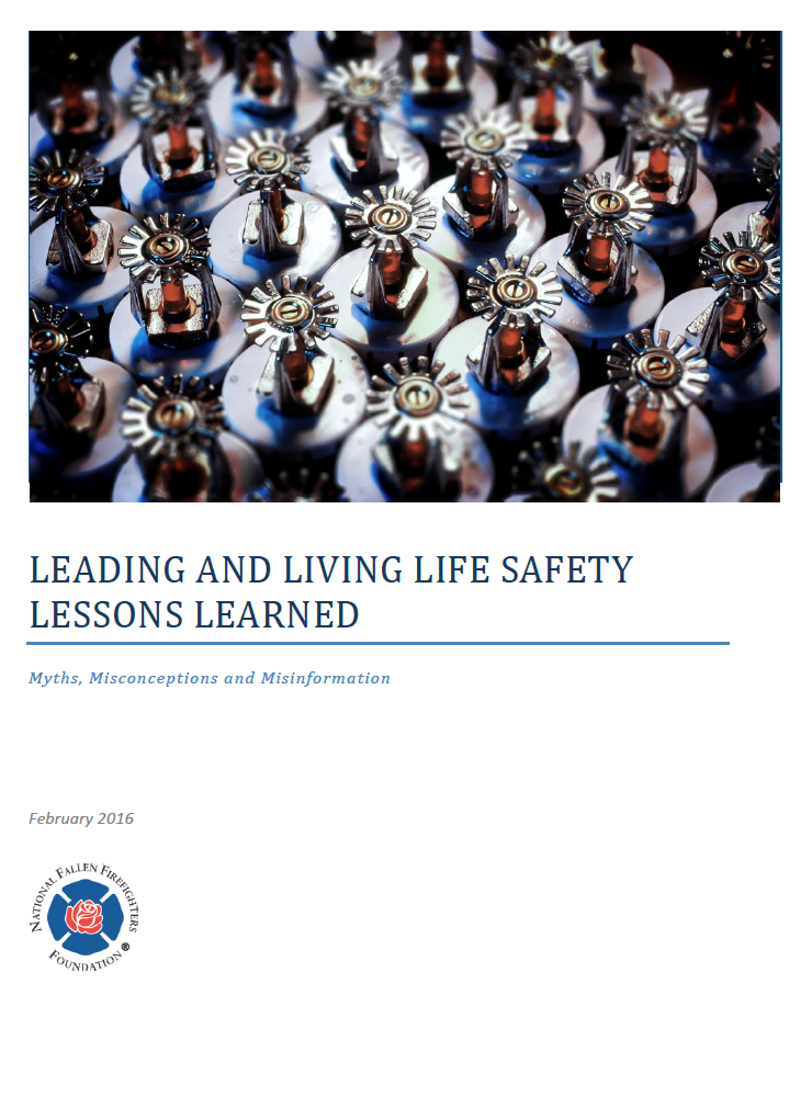 The goal for Leading and Living Life Safety Lessons Learned was to make FLSI #15 a greater priority and develop a blueprint for addressing the issue on the local, state and national levels.