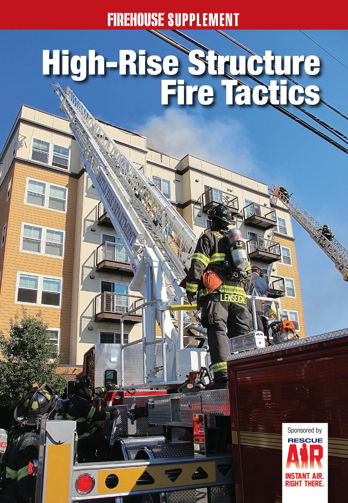 High-Rise Structure Fire Tactics - Firehouse Supplement | Firehouse