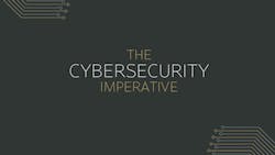 Cybersecurity Imperative Featured Image