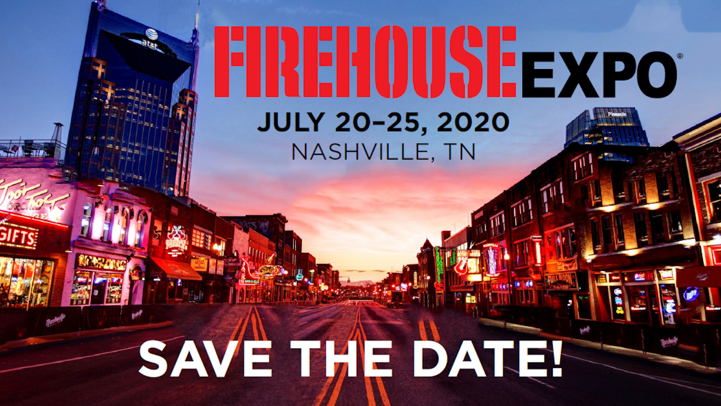 Firehouse Expo 2020 Dates Announced Firefighter Training Conference