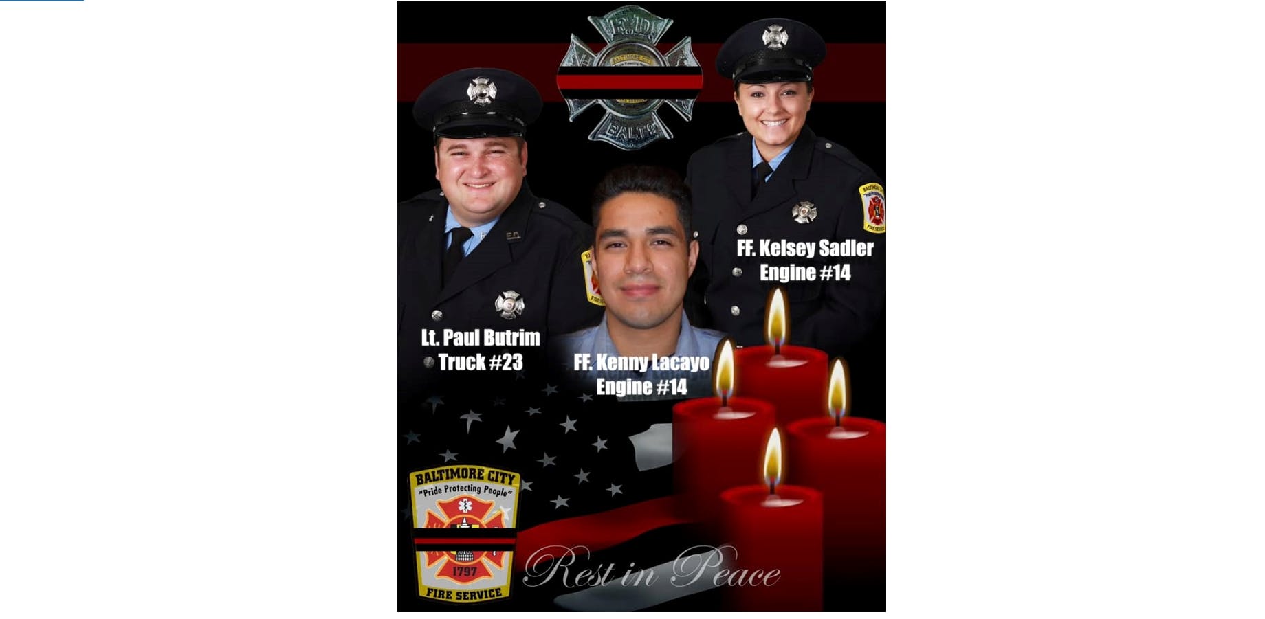 Killed in the rowhome collapse were Lt. Paul Butrim (left to right), EMT/Firefighter Kenny Lacayo, and Paramedic/Firefighter Kelsey Sadler.