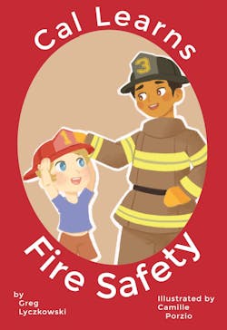 The result of Firefighter Greg Lyczkowski's work is “Cal Learns Fire Safety,” a children’s book aimed at the 2- to 4-year-old age group. The result of Firefighter Greg Lyczkowski's work is “Cal Learns Fire Safety,” a children’s book aimed at the 2- to 4-year-old age group.
