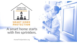 Home Fire Sprinkler Week is May 15-21.