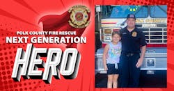 Next-generation hero Paisley Varner with her dad, Polk County Fire Rescue member Chris.