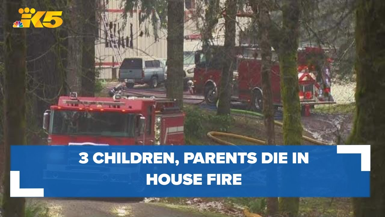 Thurston County, WA House Fire Claims Three Children, Parents | Firehouse