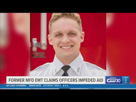 Fired Memphis EMT Robert Long Says MPD Officers Impeded Tyre Nichols ...