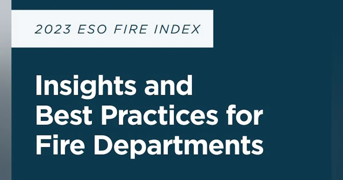 Eso Fire Rms ESO Releases 2023 ESO Fire Service Index | Firehouse