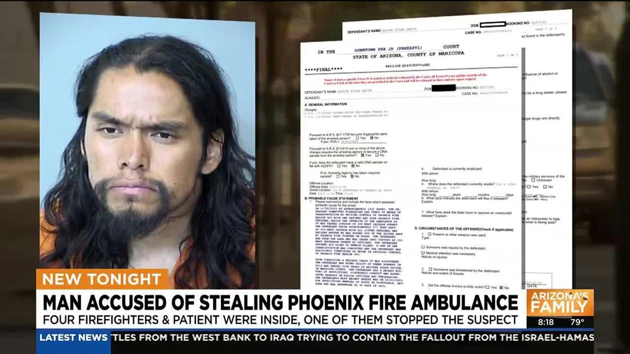 Man accused of taking Phoenix Fire ambulance with people inside