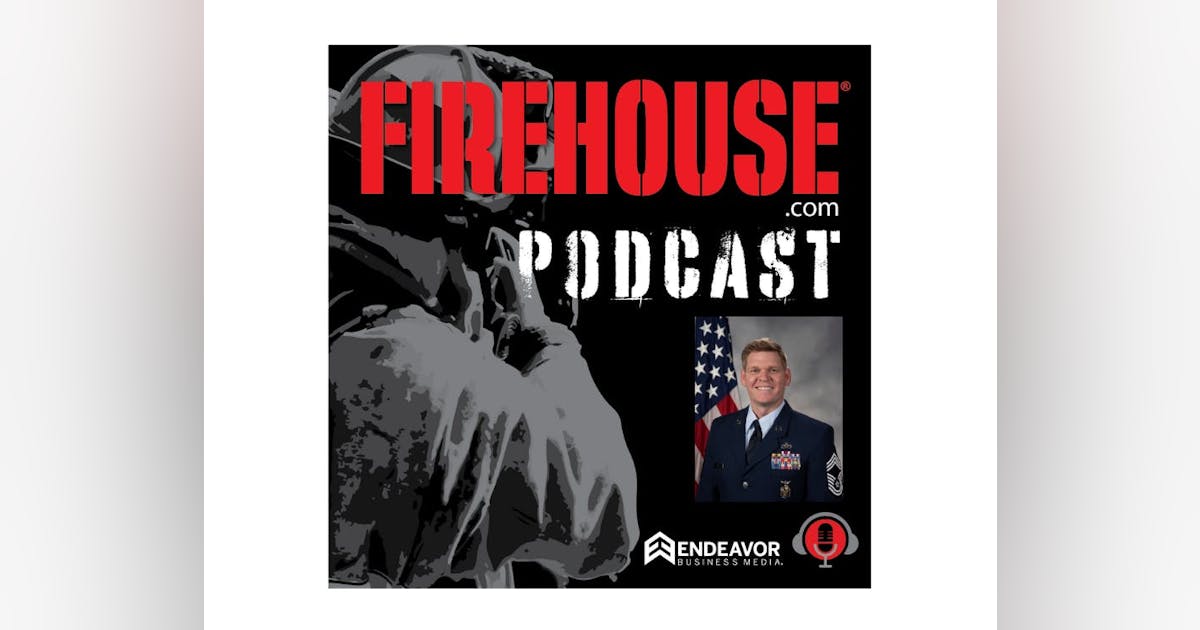 The Firehouse Yak: AJ Kehl - Military Firefighting & Leadership | Firehouse