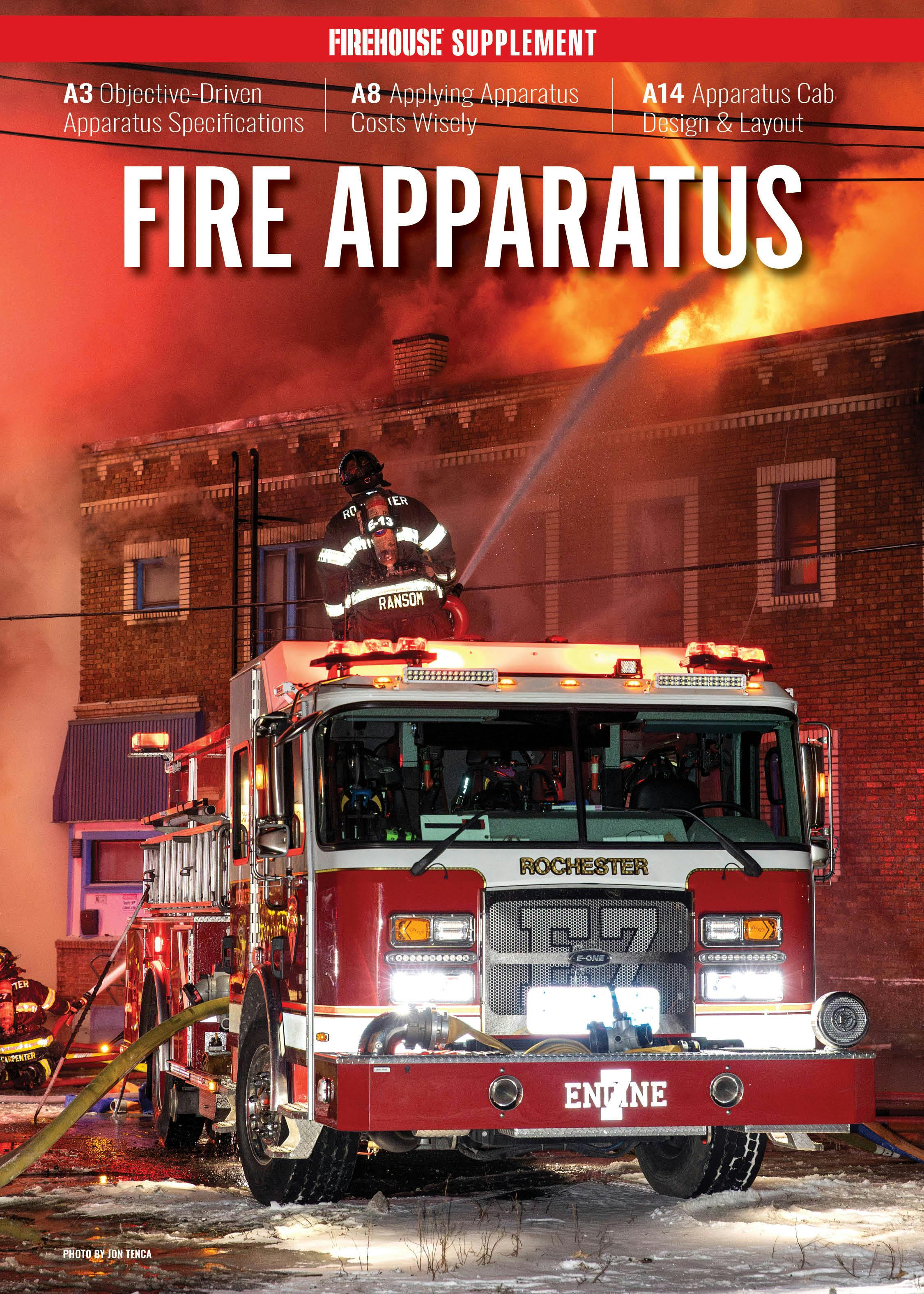 This special Fire Apparatus Supplement includes feature articles on objective-driven apparatus specification, applying apparatus costs wisely, and apparatus cab design and layout.