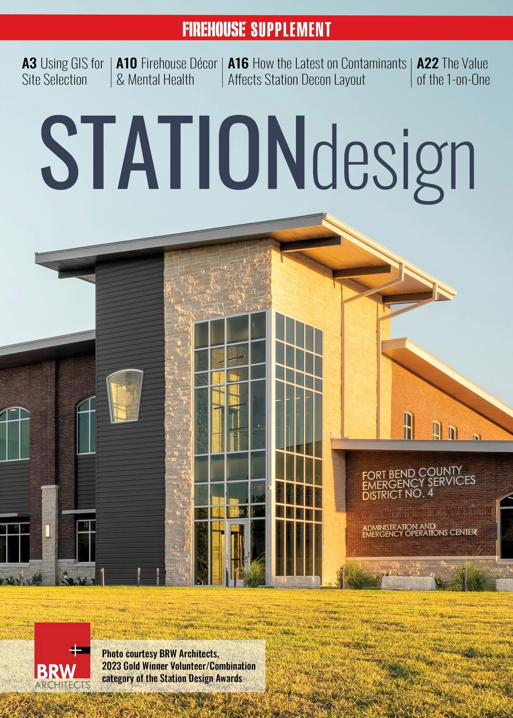 This special Station Design Supplement includes feature articles on using GIS to select a new station site, a new philosophy on firehouse images in conjunction with mental health and how the latest knowledge about contaminants affects station decon layout.