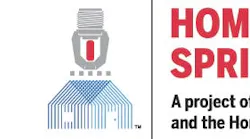 To confront this stubborn public safety burden, fire departments and safety advocates across North America will team up May 12-18 for Home Fire Sprinkler Week.