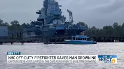 Off-duty New Hanover County firefighter jumps in to save man drowning in Cape Fear River