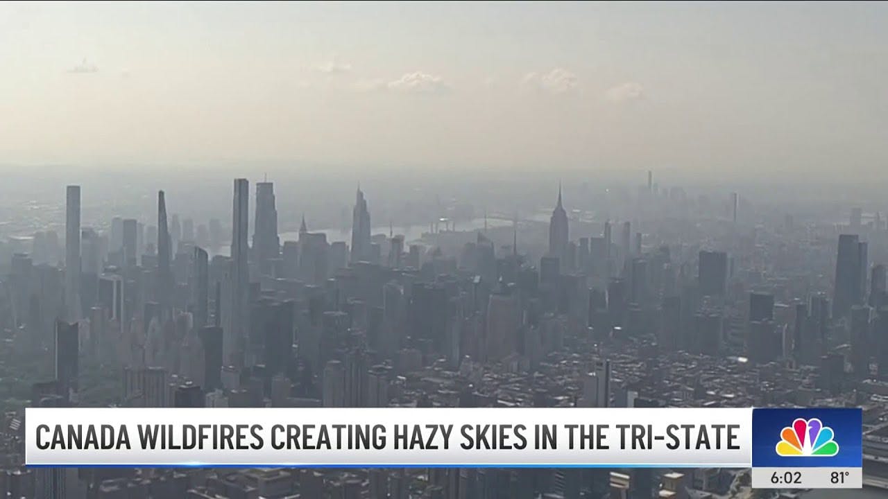 Smoke from Canada Wildfires Creating Hazy Skies | Firehouse