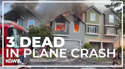 Plane Crashes into Fairview OR Townhome Killing 3