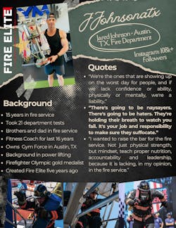 Jared Johnson focuses his training program and Instagram account to help firefighters become more well-rounded mentally and physically. Jared Johnson focuses his training program and Instagram account to help firefighters become more well-rounded mentally and physically.