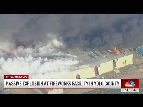 Esparto, CA, Fireworks Facility Explodes | Firehouse