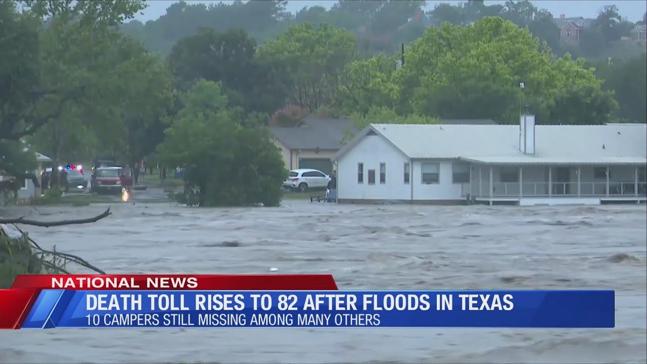 Death Toll Rises to 82 after Devastating Floods in Texas | Firehouse