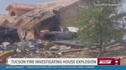 Explosion levels home in Tucson: Investigation underway