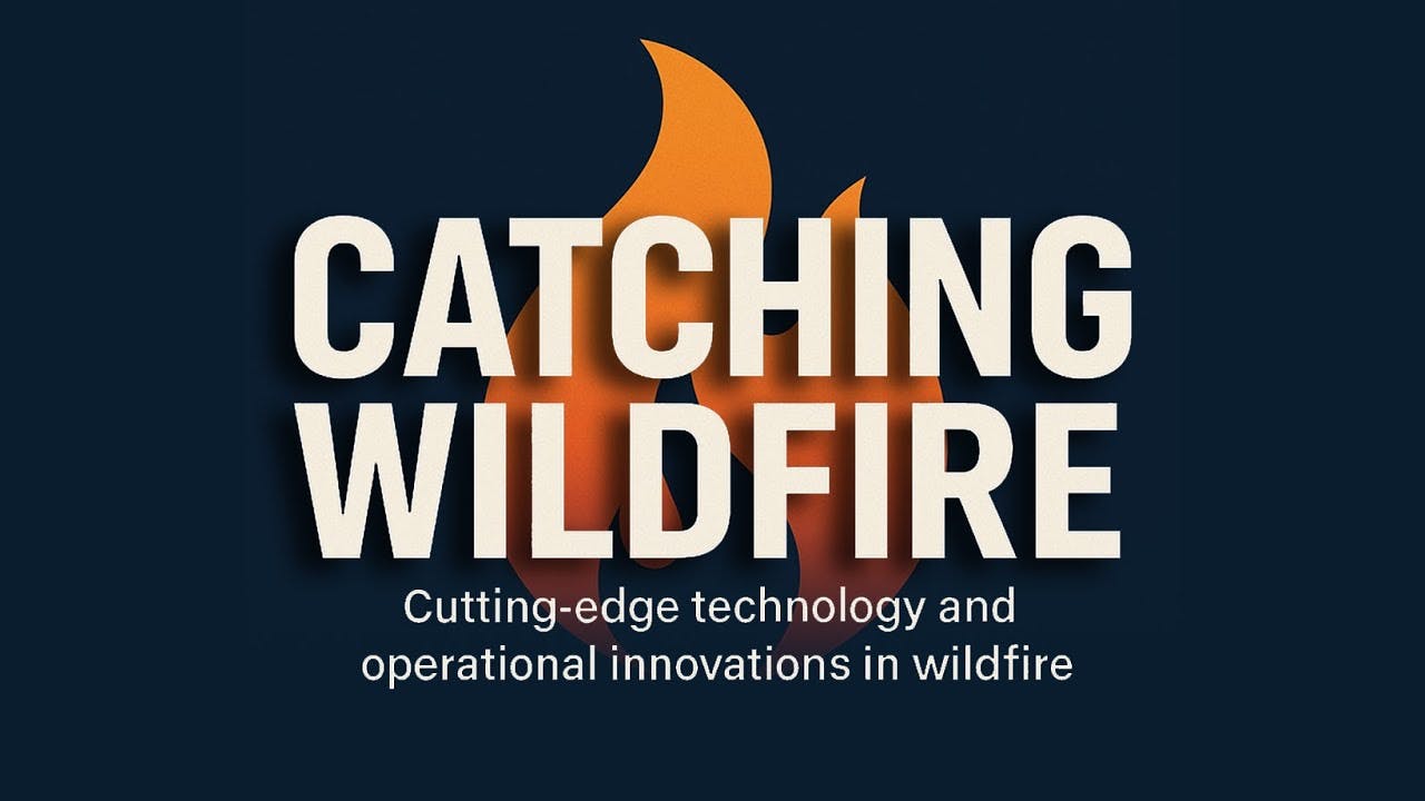 Public Safety Broadband Technology Association Launches New Wildfire Podcast