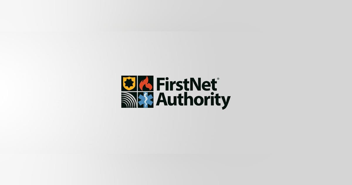 FirstNet Authority to Expand and Strengthen Coverage for First ...