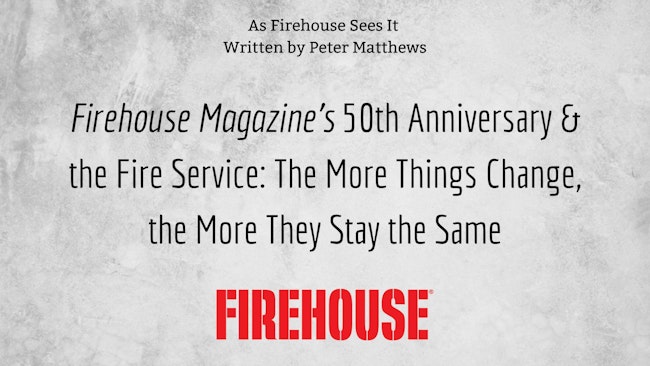 Firehouse Magazine 50th Anniversary fire service innovation