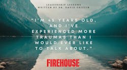 firefighter mental health Dr. David Griffin Leadership Lessons firefighter mental health Dr. David Griffin Leadership Lessons