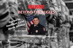 Firehouse Podcast: Beyond the Bugles Firehouse Podcast: Beyond the Bugles