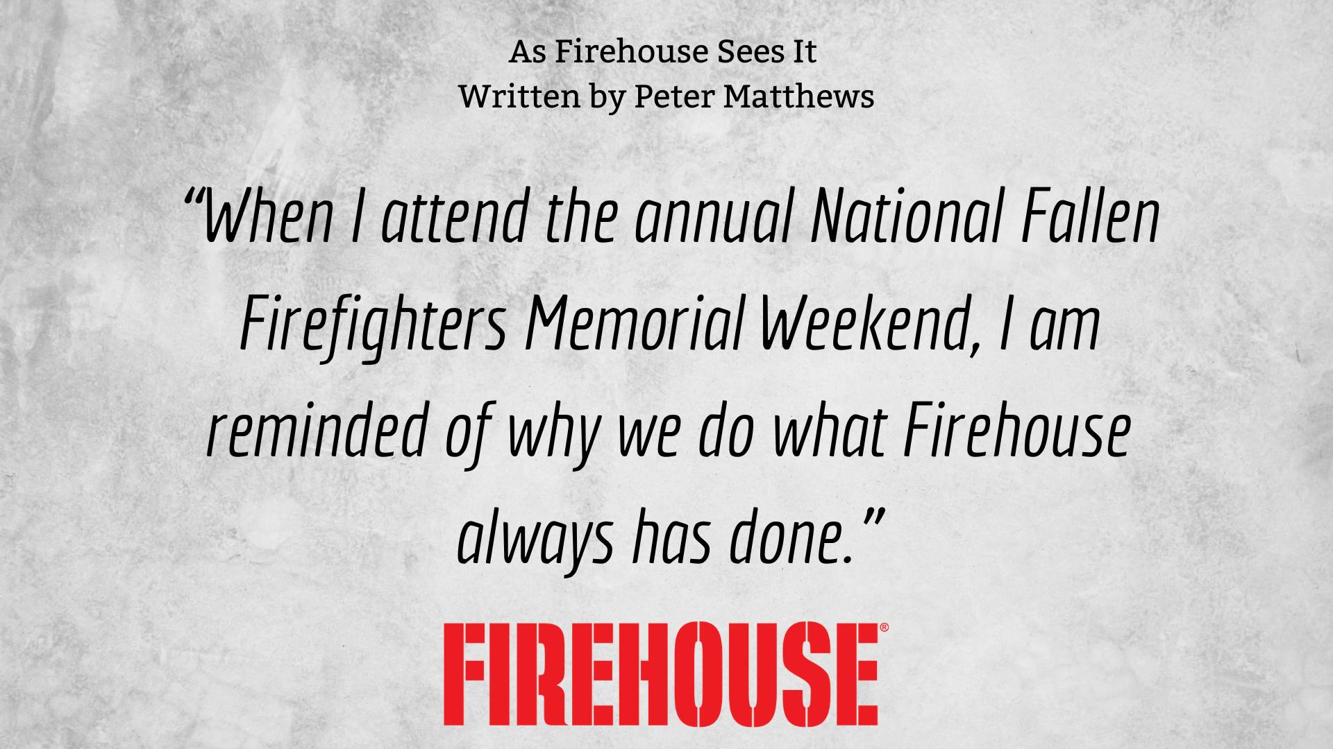 Decades of Paying It Forward for the Fire Service