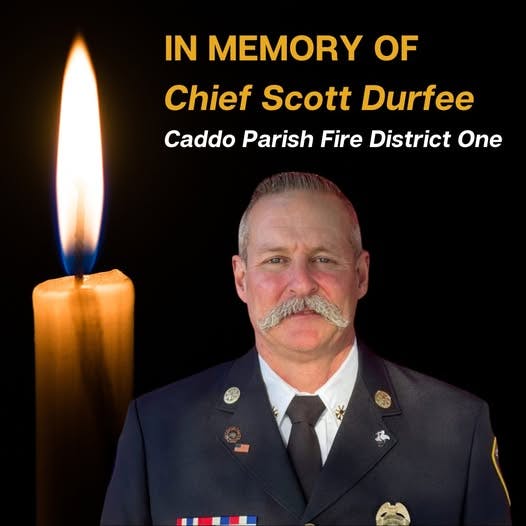Caddo Parish Fire District 1 Deputy Chief Scott Durfee served his community for more than two decades.