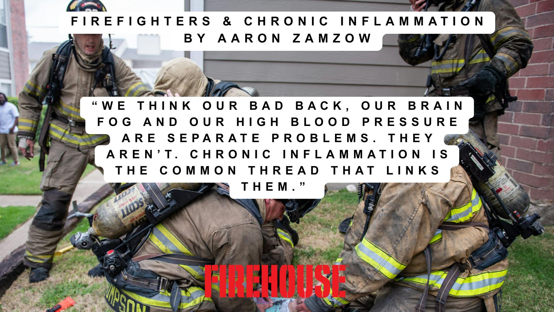 Firefighters & Chronic Inflammation