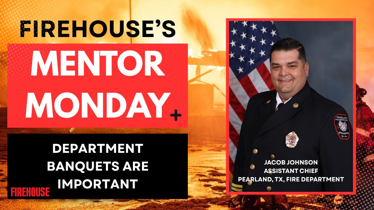 Firehouse's Mentor Monday: Department Banquets are Important