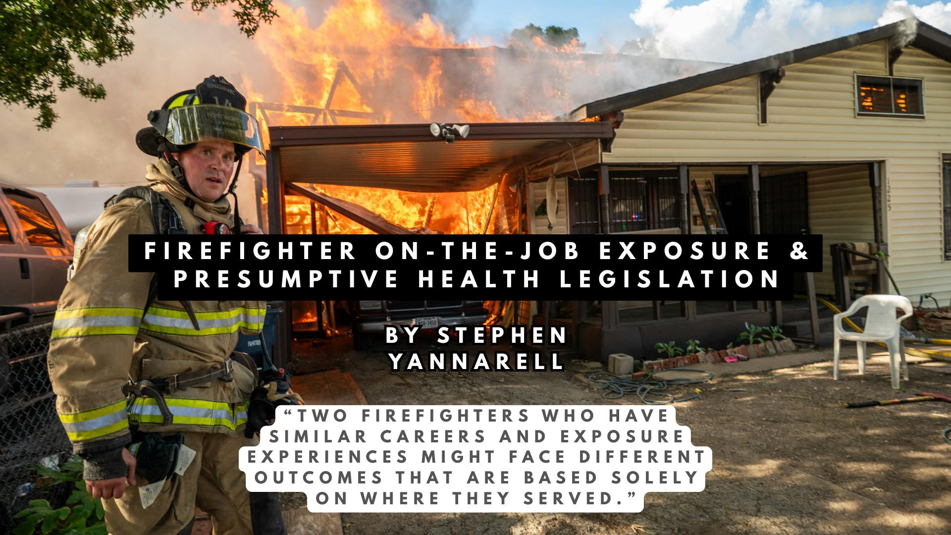 Firefighter On-the-Job Exposure & Presumptive Health Legislation