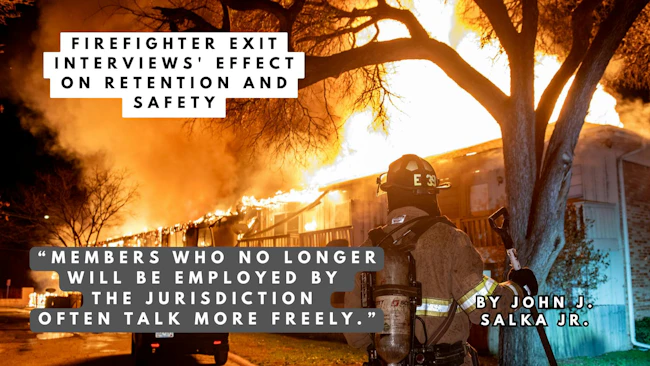 Firefighter Exit Interviews' Effect on Retention and Safety