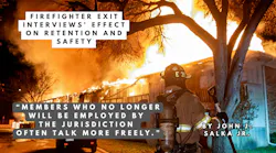 Firefighter Exit Interviews' Effect on Retention and Safety Firefighter Exit Interviews' Effect on Retention and Safety