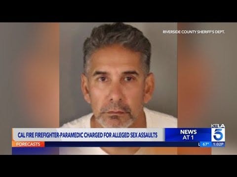 CAL FIRE Firefighter Accused of Raping Women while on Duty