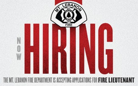Mt. Lebanon, PA, is seeking applicants for the position of Fire Lieutenant.