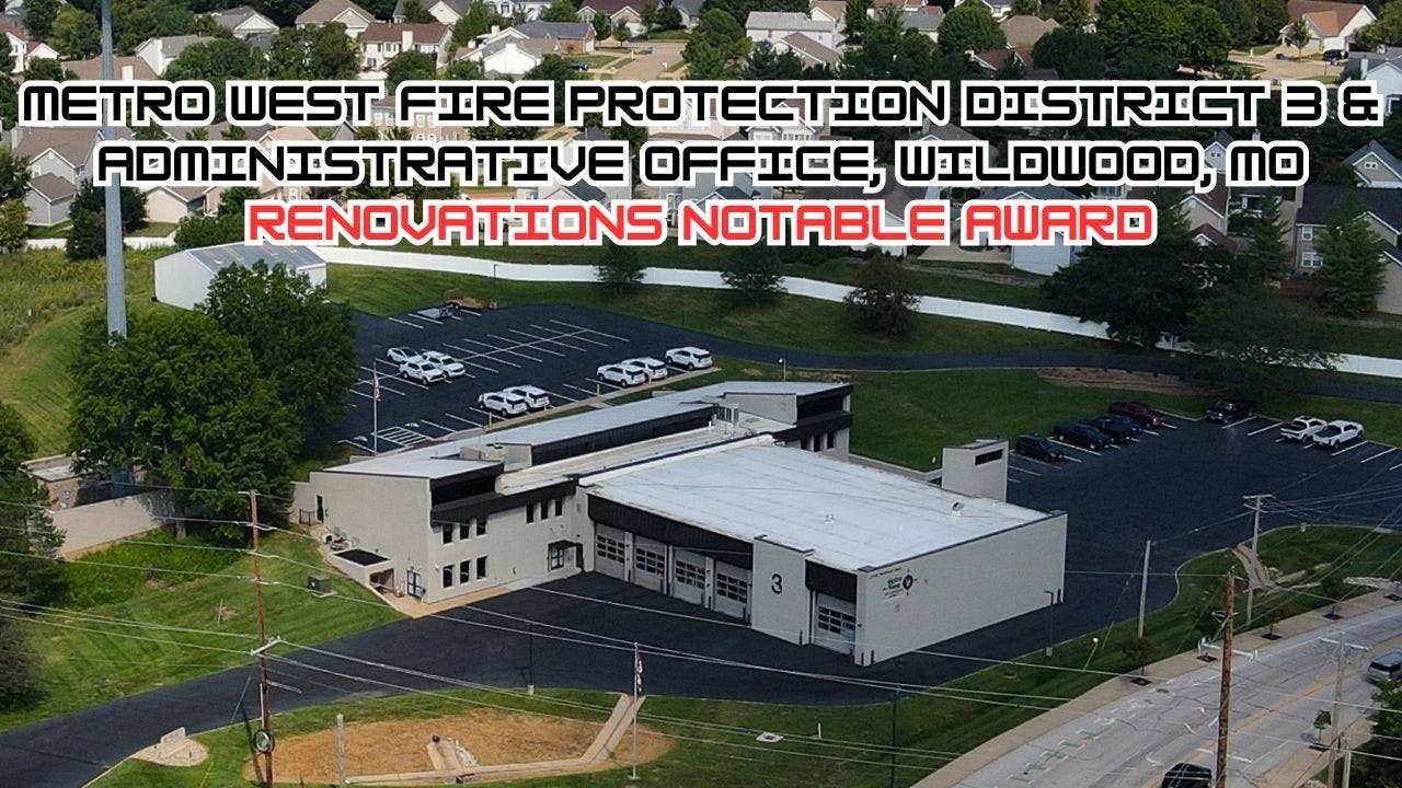 In Quarters: Metro West Fire Protection District 3 & Administrative Office, Wildwood, MO